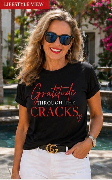 Gratitude Through the Cracks Tee (Available in Black & White)